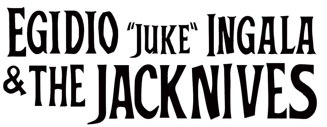 Egidio "Juke" Ingala & the Jacknives